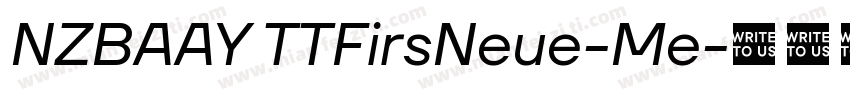 NZBAAY TTFirsNeue-Me字体转换